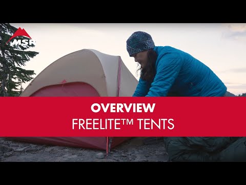 MSR Freelite™ Tent Series Overview