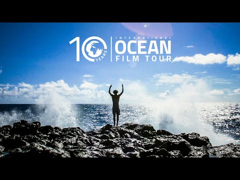 International OCEAN FILM TOUR Vol. 10 | OFFICIAL TRAILER