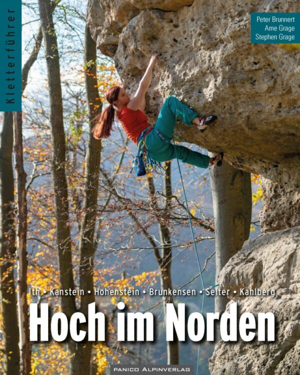 Neu erschienen: Die dritte Auflage des stets schnell vergriffenen Kletterführers über den Norden.